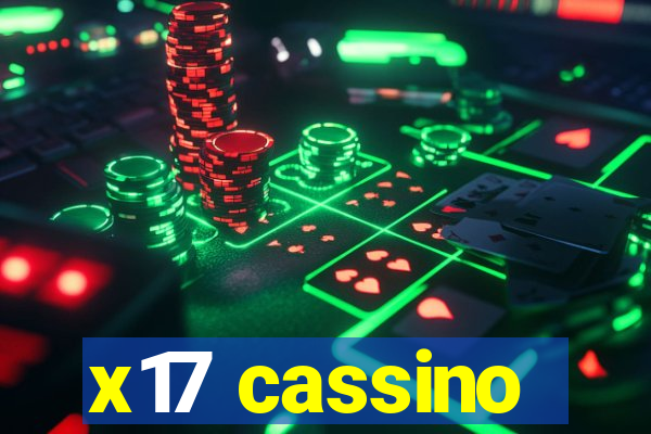 x17 cassino